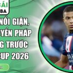 Mbappe nổi giận